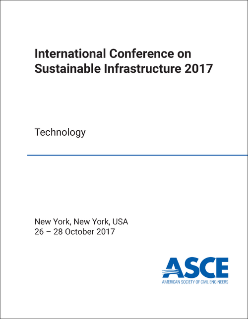 SUSTAINABLE INFRASTRUCTURE. INTERNATIONAL CONFERENCE. 2017. TECHNOLOGY