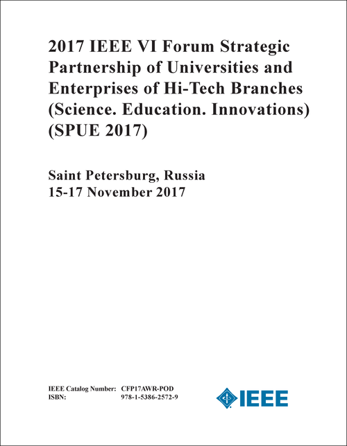 STRATEGIC PARTNERSHIP OF UNIVERSITIES AND ENTERPRISES OF HI-TECH BRANCHES. "SCIENCE. EDUCATION. INNOVATIONS" IEEE FORUM. 6TH 2017. (SPUE 2017)