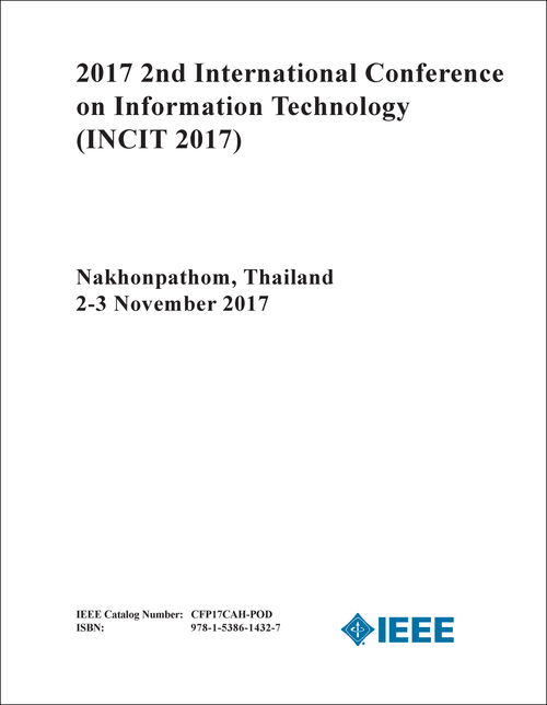 INFORMATION TECHNOLOGY. INTERNATIONAL CONFERENCE. 2ND 2017. (INCIT 2017)