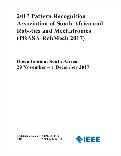 PATTERN RECOGNITION ASSOCIATION OF SOUTH AFRICA AND ROBOTICS AND MECHATRONICS. 2017. (PRASA-RobMech 2017)