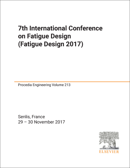 FATIGUE DESIGN. INTERNATIONAL CONFERENCE. 7TH 2017. (Fatigue Design 2017)
