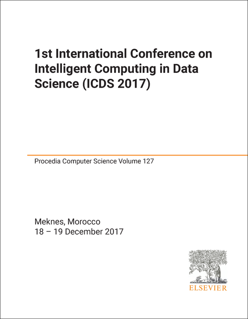INTELLIGENT COMPUTING IN DATA SCIENCE. INTERNATIONAL CONFERENCE. 1ST 2017. (ICDS 2017)