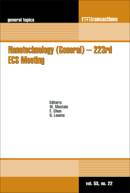 NANOTECHNOLOGY (GENERAL) - 223RD ECS MEETING.