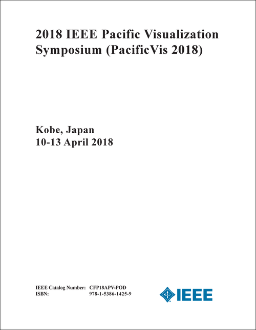 VISUALIZATION SYMPOSIUM. IEEE PACIFIC. 2018. (PacificVis 2018)