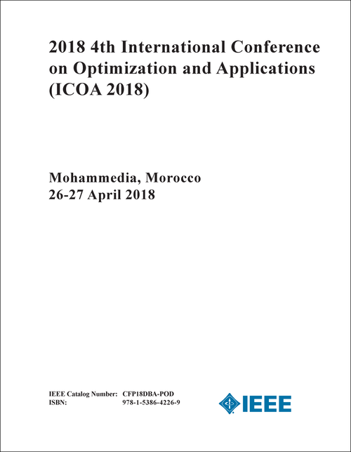 OPTIMIZATION AND APPLICATIONS. INTERNATIONAL CONFERENCE. 4TH 2018. (ICOA 2018)