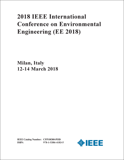 ENVIRONMENTAL ENGINEERING. IEEE INTERNATIONAL CONFERENCE. 2018. (EE 2018)
