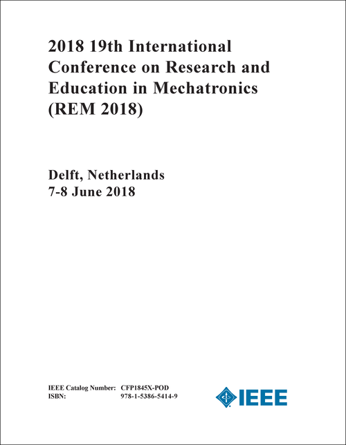RESEARCH AND EDUCATION IN MECHATRONICS. INTERNATIONAL CONFERENCE. 19TH 2018. (REM 2018)