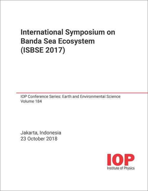 BANDA SEA ECOSYSTEM. INTERNATIONAL SYMPOSIUM. 2017. (ISBSE 2017)