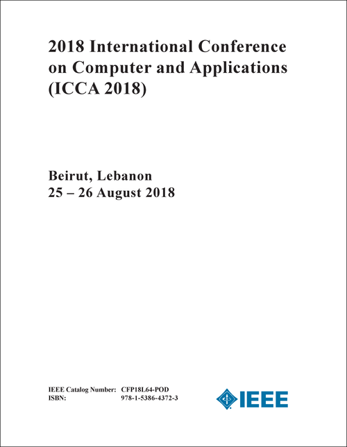COMPUTER AND APPLICATIONS. INTERNATIONAL CONFERENCE. 2018. (ICCA 2018)