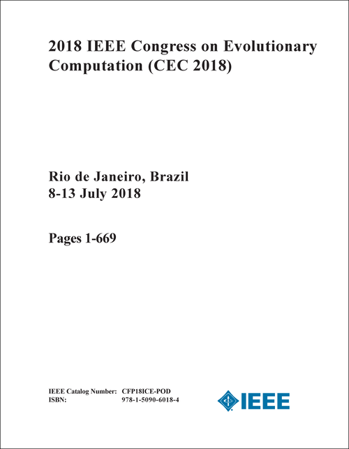 EVOLUTIONARY COMPUTATION. IEEE CONGRESS. 2018. (CEC 2018) (4 VOLS)