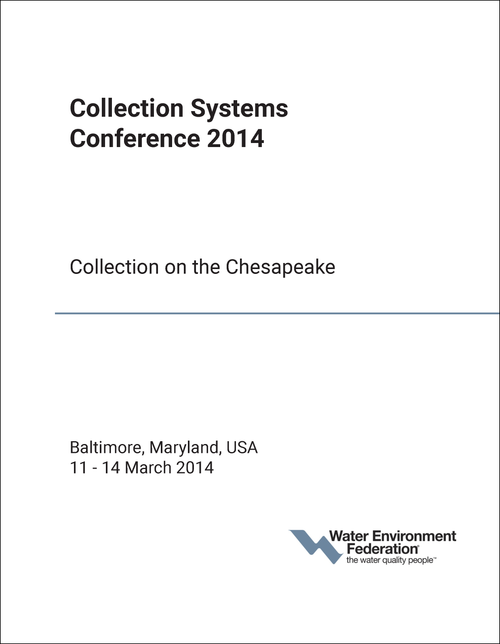 COLLECTION SYSTEMS CONFERENCE. 2014. COLLECTION ON THE CHESAPEAKE