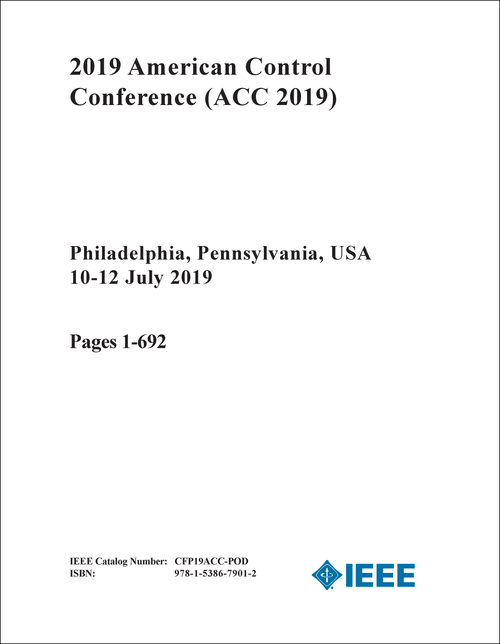 CONTROL CONFERENCE. AMERICAN. 2019. (ACC 2019) (8 VOLS)