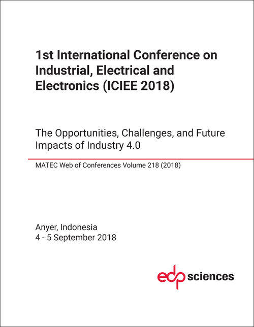 INDUSTRIAL, ELECTRICAL AND ELECTRONICS. INTERNATIONAL CONFERENCE. 1ST 2018. (ICIEE 2018)  THE OPPORTUNITIES, CHALLENGES, AND FUTURE IMPACTS OF INDUSTRY 4.0