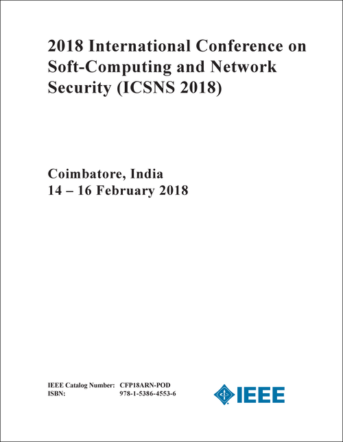 SOFT-COMPUTING AND NETWORK SECURITY. INTERNATIONAL CONFERENCE. 2018. (ICSNS 2018)