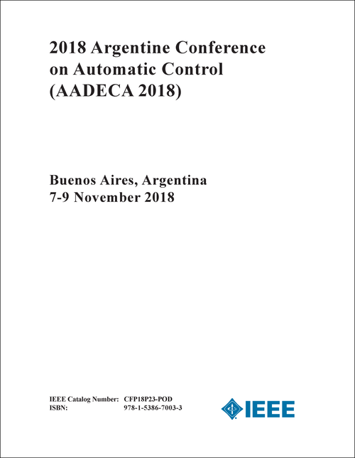 AUTOMATIC CONTROL. ARGENTINE CONFERENCE. 2018. (AADECA 2018)