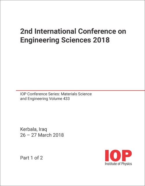 ENGINEERING SCIENCES. INTERNATIONAL CONFERENCE. 2ND 2018. (2 PARTS)