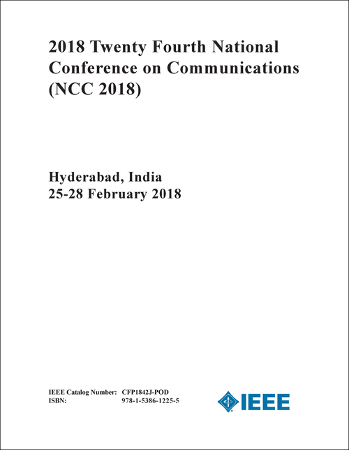 COMMUNICATIONS. NATIONAL CONFERENCE. 24TH 2018. (NCC 2018)