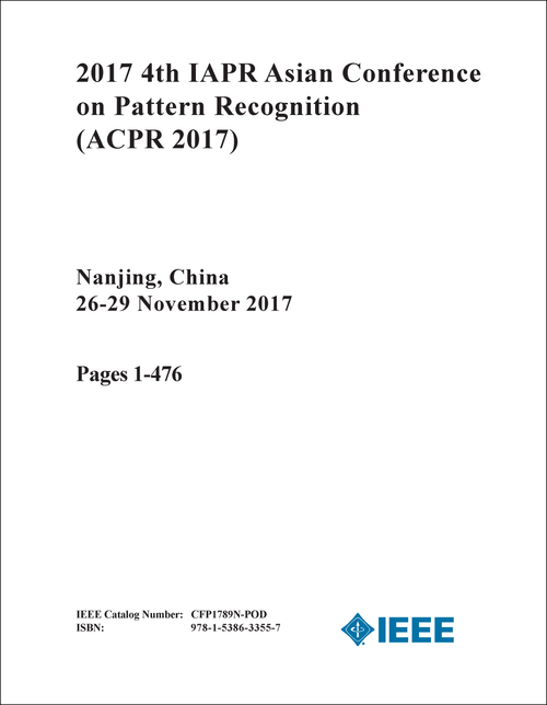 PATTERN RECOGNITION. IAPR ASIAN CONFERENCE. 4th 2017. (ACPR 2017) (2 VOLS)