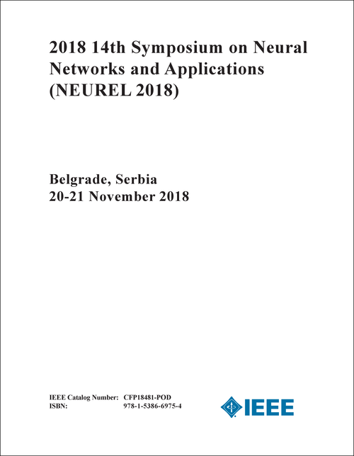 NEURAL NETWORKS AND APPLICATIONS. SYMPOSIUM. 14TH 2018. (NEUREL 2018)