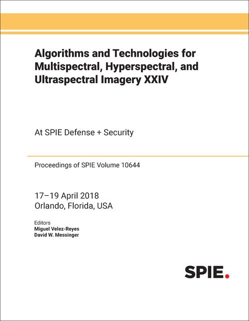 ALGORITHMS AND TECHNOLOGIES FOR MULTISPECTRAL, HYPERSPECTRAL, AND ULTRASPECTRAL IMAGERY XXIV