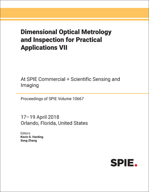 DIMENSIONAL OPTICAL METROLOGY AND INSPECTION FOR PRACTICAL APPLICATIONS VII