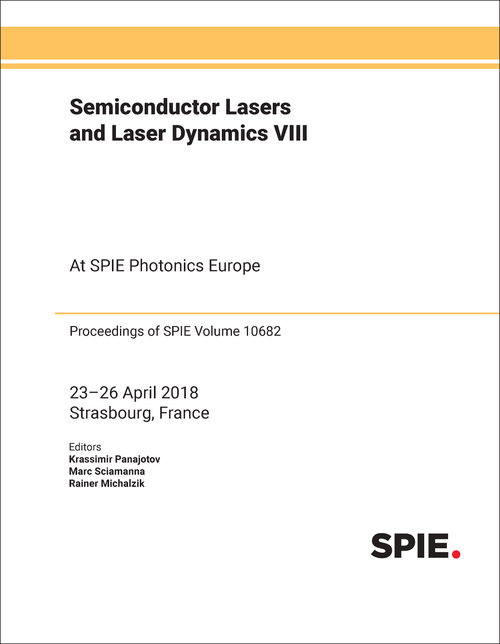 SEMICONDUCTOR LASERS AND LASER DYNAMICS VIII