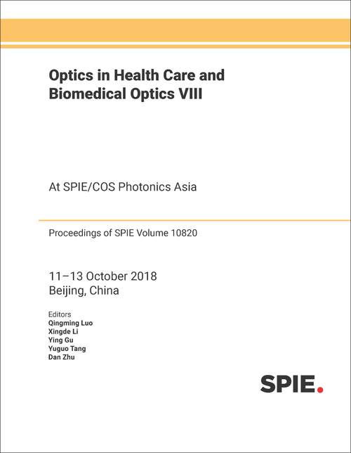 OPTICS IN HEALTH CARE AND BIOMEDICAL OPTICS VIII