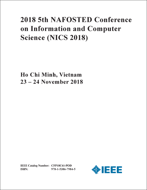 INFORMATION AND COMPUTER SCIENCE. NAFOSTED CONFERENCE. 5TH 2018. (NICS 2018)