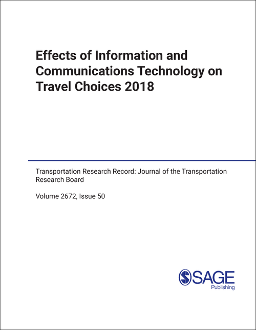 EFFECTS OF INFORMATION AND COMMUNICATIONS TECHNOLOGY ON TRAVEL CHOICES. 2018.