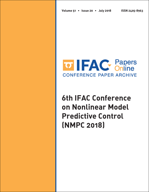 NONLINEAR MODEL PREDICTIVE CONTROL. IFAC CONFERENCE. 6TH 2018. (NMPC 2018)