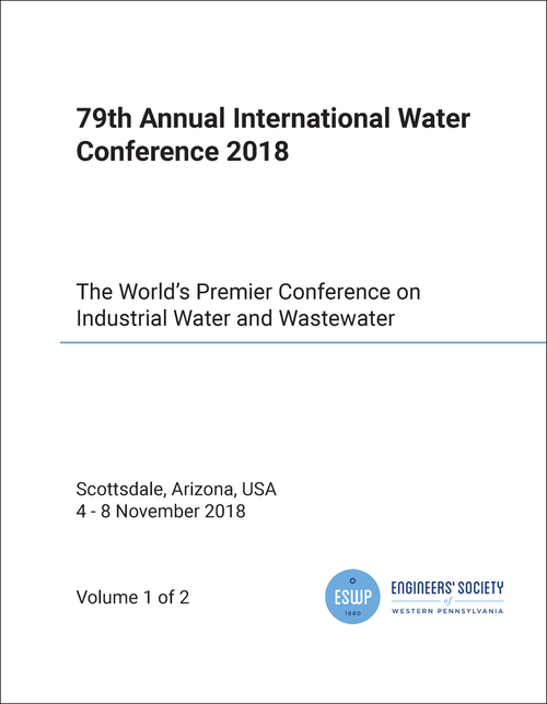WATER CONFERENCE. ANNUAL INTERNATIONAL. 79TH 2018. (2 VOLS) THE WORLD'S PREMIER CONFERENCE ON INDUSTRIAL WATER AND WASTEWATER