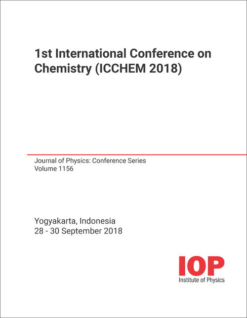 CHEMISTRY. INTERNATIONAL CONFERENCE. 1ST 2018. (ICCHEM 2018)