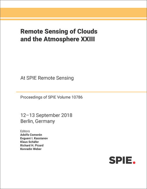 REMOTE SENSING OF CLOUDS AND THE ATMOSPHERE XXIII