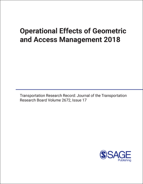 OPERATIONAL EFFECTS OF GEOMETRIC AND ACCESS MANAGEMENT. 2018.