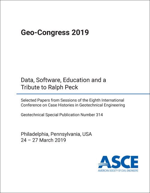 GEO-CONGRESS. 2019. DATA, SOFTWARE, EDUCATION, AND A TRIBUTE TO RALPH PECK