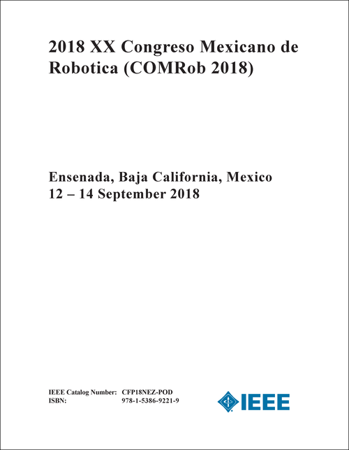 ROBOTICA. CONGRESO MEXICANO. 20TH 2018. (COMRob 2018)