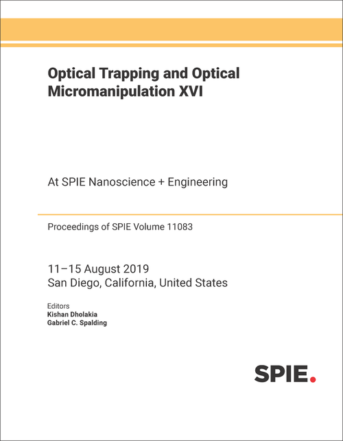 OPTICAL TRAPPING AND OPTICAL MICROMANIPULATION XVI
