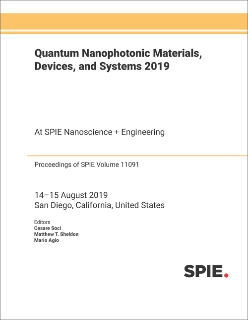 QUANTUM NANOPHOTONIC MATERIALS, DEVICES, AND SYSTEMS 2019