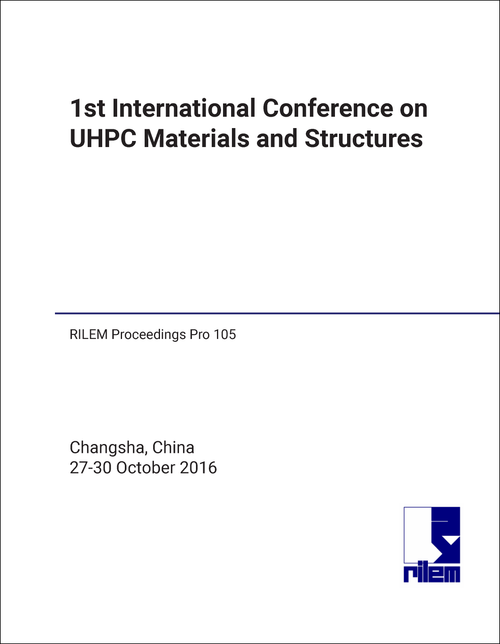 UHPC MATERIALS AND STRUCTURES. INTERNATIONAL CONFERENCE. 1ST 2016.