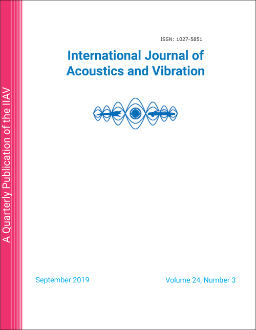 INTERNATIONAL JOURNAL OF ACOUSTICS AND VIBRATION. VOLUME 24 NUMBER 3 (2019).