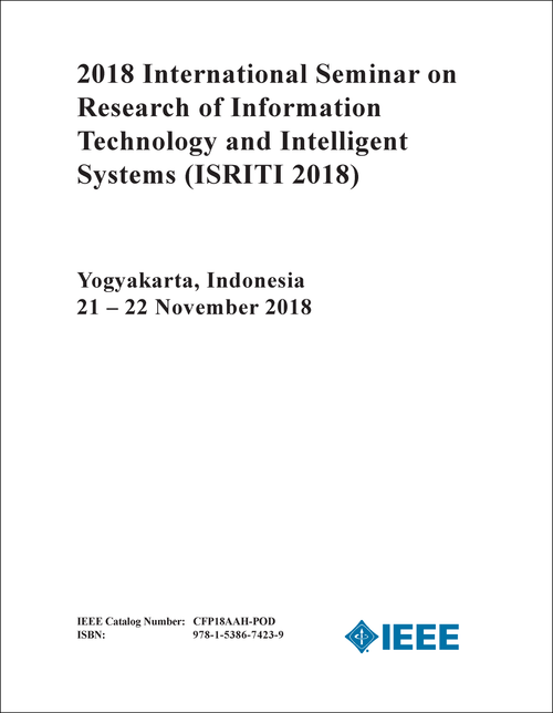 RESEARCH OF INFORMATION TECHNOLOGY AND INTELLIGENT SYSTEMS. INTERNATIONAL SEMINAR. 2018. (ISRITI 2018)