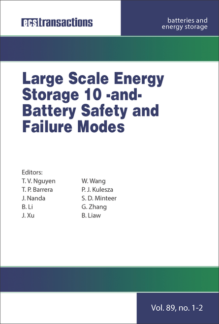 LARGE SCALE ENERGY STORAGE 10 -AND- BATTERY SAFETY AND FAILURE MODES. (235TH ECS MEETING)