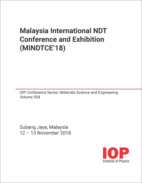 NDT CONFERENCE AND EXHIBITION. MALAYSIA INTERNATIONAL. 2018. (MINDTCE'18)