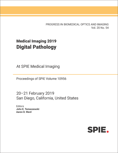 MEDICAL IMAGING 2019: DIGITAL PATHOLOGY