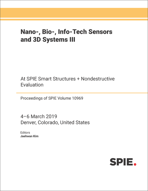 NANO-, BIO-, INFO-TECH SENSORS AND 3D SYSTEMS III