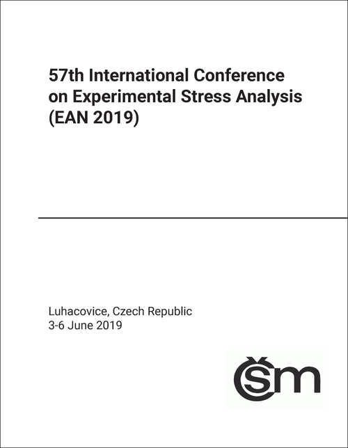 EXPERIMENTAL STRESS ANALYSIS. INTERNATIONAL CONFERENCE. 57TH 2019. (EAN 2019)
