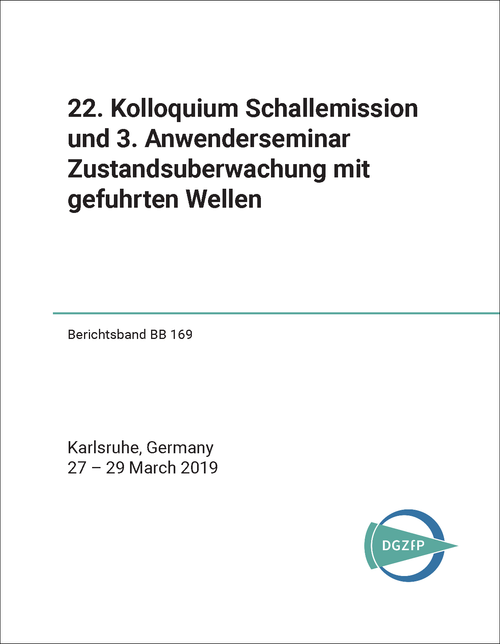 SOUND EMISSION. COLLOQUIUM. 22ND 2019. (AND 3RD USER SEMINAR CONDITION MONITORING WITH GUIDED WAVES)