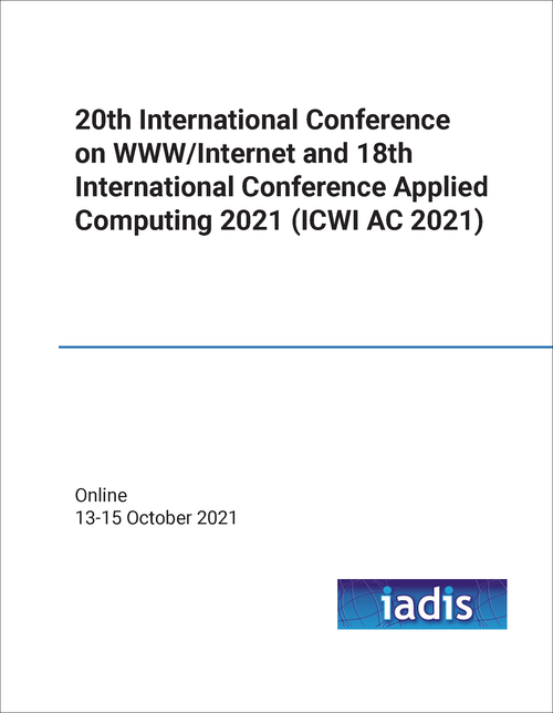 WWW/INTERNET. INTERNATIONAL CONFERENCE. 20TH 2021. (AND APPLIED COMPUTING 2021)