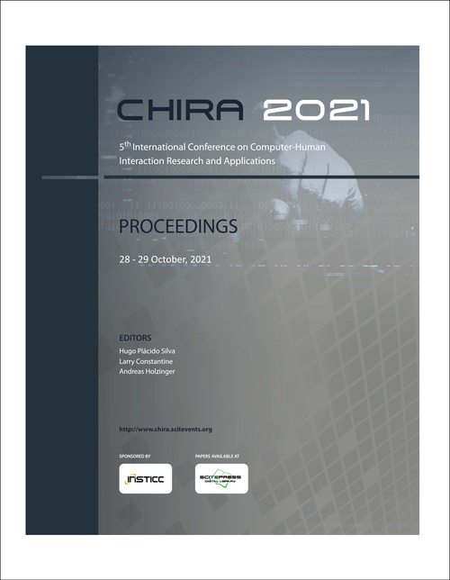 COMPUTER-HUMAN INTERACTION RESEARCH AND APPLICATIONS. INTERNATIONAL CONFERENCE. 5TH 2021. (CHIRA 2021)