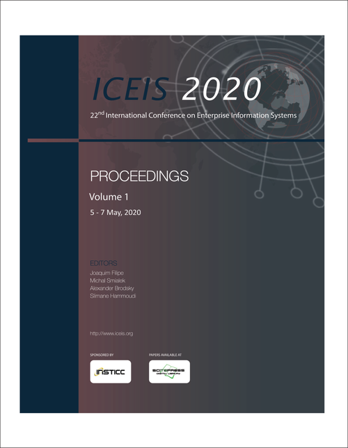 ENTERPRISE INFORMATION SYSTEMS. INTERNATIONAL CONFERENCE. 22ND 2020. (ICEIS 2020) VOLUME 1